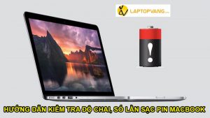 kiem tra do chai pin macbook 1