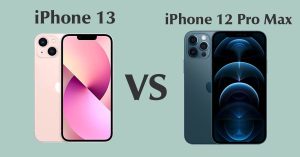 so sanh iphone 13 va 12 pro max cover